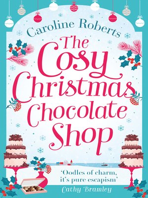 cover image of The Cosy Christmas Chocolate Shop